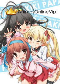 Papa No Iukoto Wo Kikinasai!