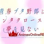 Seishun Buta Yarou wa Santa Claus no Yume wo Minai